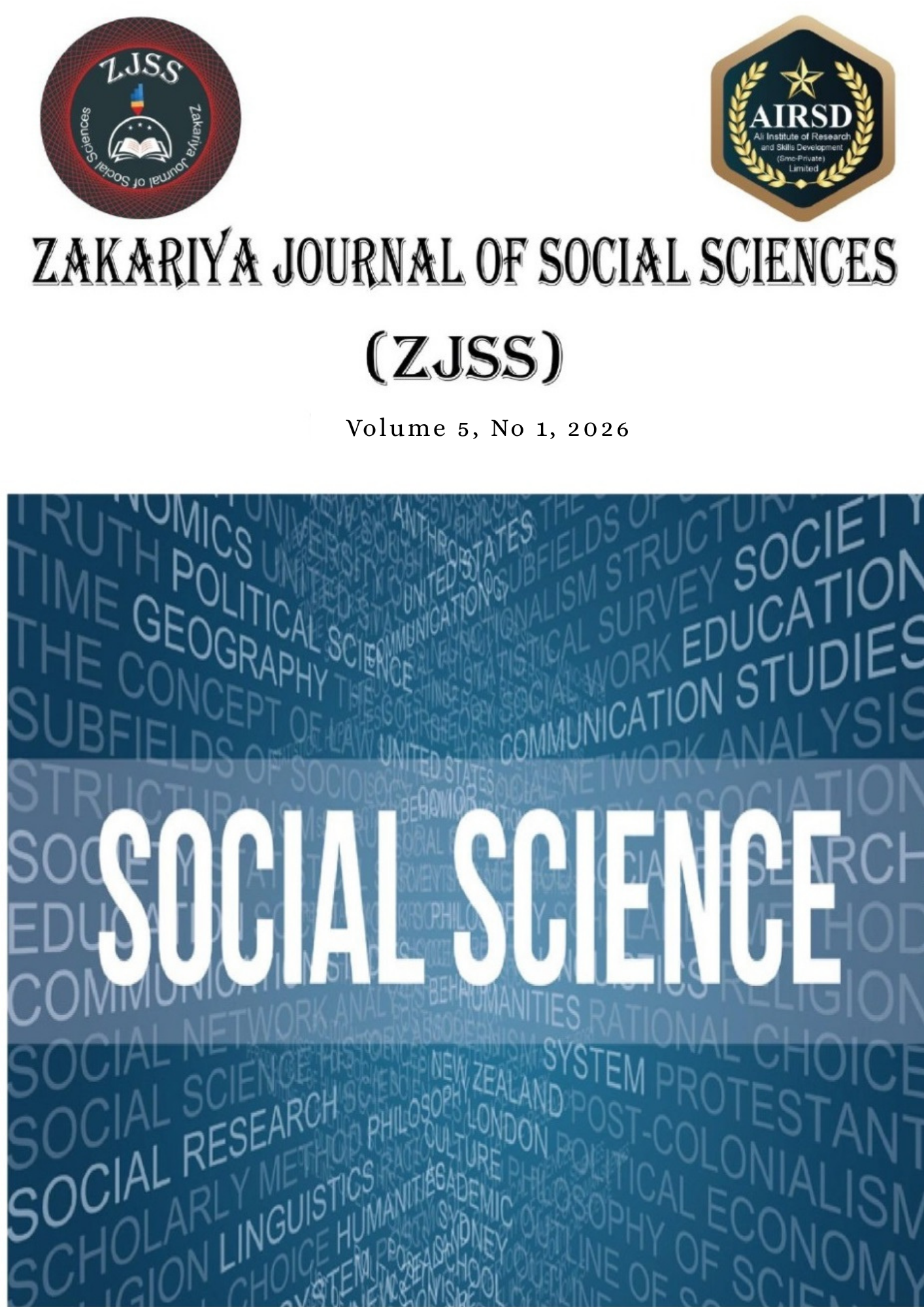 					View Vol. 5 No. 1 (2026): Zakariya Journal of Social Sciences
				